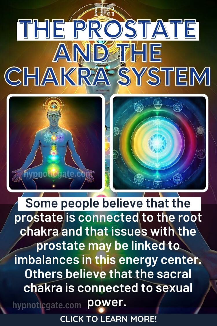 What Chakra Is The Prostate Hypnoticgate