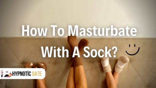 masturbation with socks