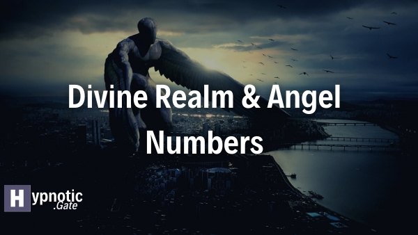 Divine Realm & Angel Numbers