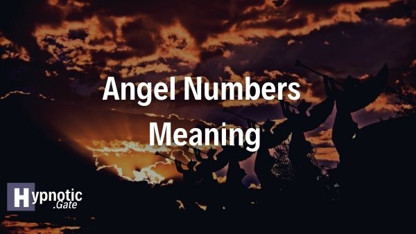 Angel Number Meaning & Symbolism