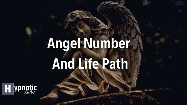 Angel Number And Life Path