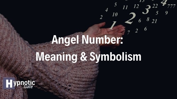 Angel Number Meaning & Symbolism