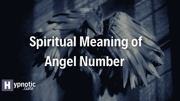 Spiritual Meaning of Angel Number 