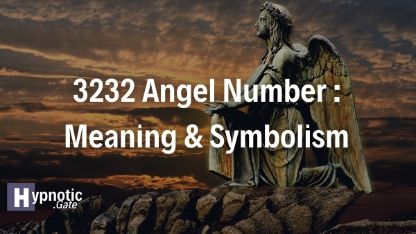 3232 Angel Number Meaning & Symbolism