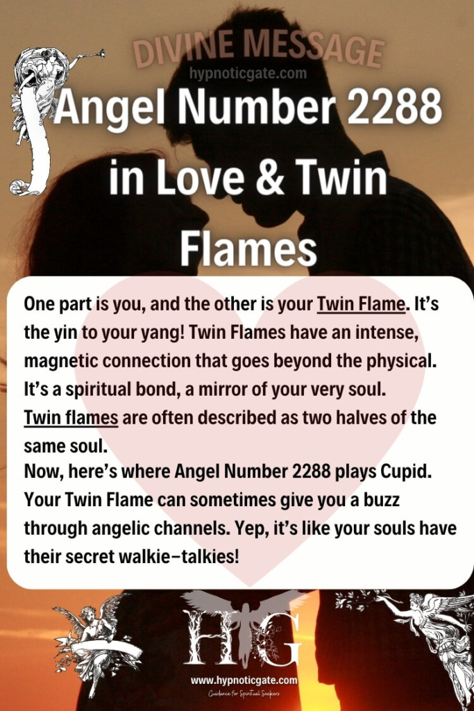 Angel Number 2288 in Love & Twin Flames
