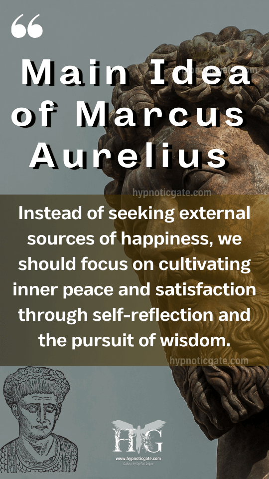 What is the Main Idea or Message of Marcus Aurelius' Meditations?