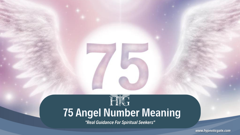 75 Angel Number Meaning